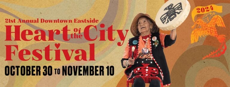 Downtown Eastside Heart of the City Festival Marks 21 Years of Culture and Resilience