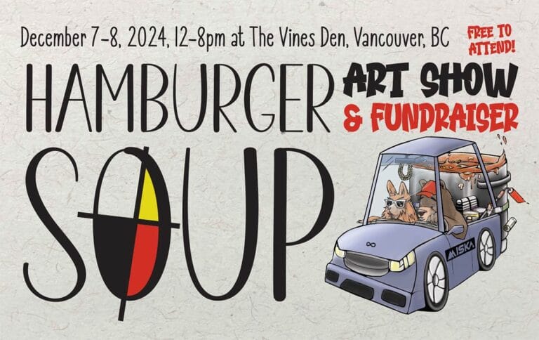 Hamburger Soup Art Show Brings Indigenous Art and Workshops to Vancouver